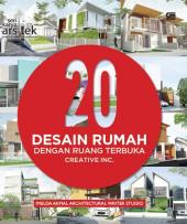 20 Desain Rumah dengan Ruang Terbuka Creative Inc